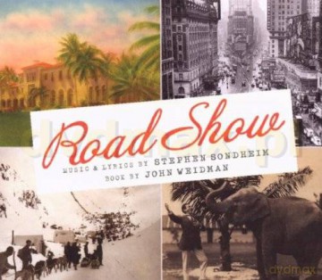Stephen Sondheim: Road Show [CD]
