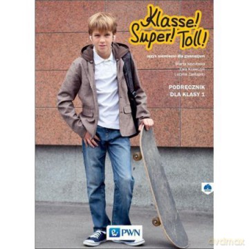 Klasse! Super! Toll! 1 podręcznik [KSIĄŻKA]
