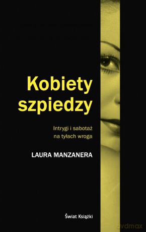 Kobiety szpiedzy [KSIĄŻKA]