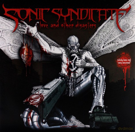 Sonic Syndicate: Love And Other Disasters [2xWinyl]
