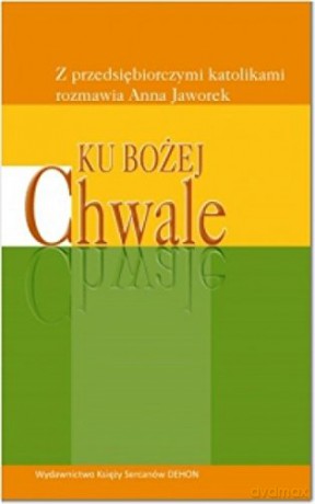Ku bożej chwale [KSIĄŻKA]