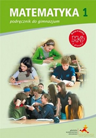 Matematyka gimnazjum 1 Z Plusem Podręcznik [KSIĄŻKA]