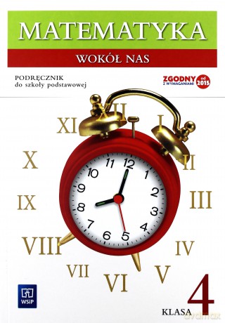 Matematyka szkoła podstawowa 4 Wokół nas podręcznik [KSIĄŻKA]