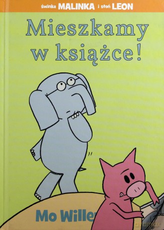 Mieszkamy w książce! (twarda) [KSIĄŻKA]