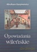 Opowiadania wileńskie [KSIĄŻKA]