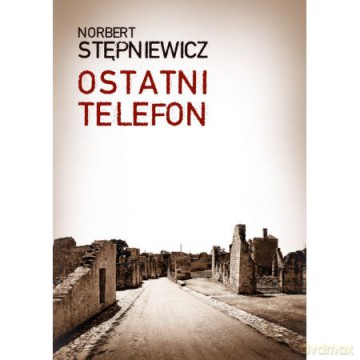 Ostatni telefon [KSIĄŻKA]