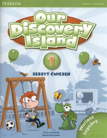 Our Discovery Island 1 ćwiczenie wariant łagodny [KSIĄŻKA]
