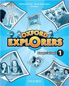 Oxford Explorers 1 ćwiczenie [KSIĄŻKA]