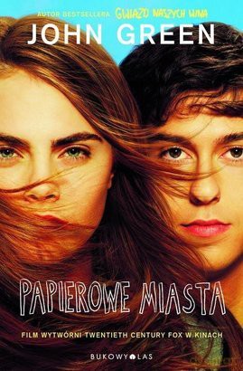 Papierowe miasta (okładka filmowa) - John Green [KSIĄŻKA]