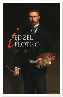 Pędzel i płótno [KSIĄŻKA]