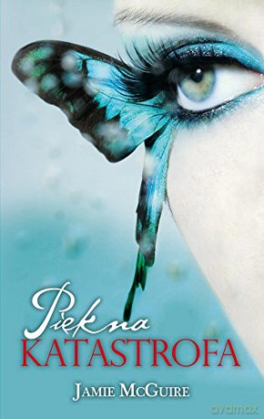 Piękna katastrofa [KSIĄŻKA]