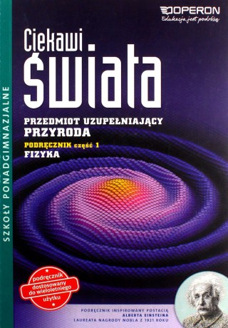 Przyroda LO cz. 1 Fizyka Ciekawi świata [KSIĄŻKA]