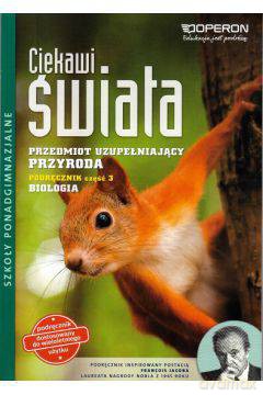 Przyroda LO cz. 3 Biologia Ciekawi świata [KSIĄŻKA]