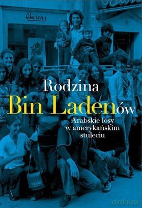 Rodzina Bin Ladenów - Steve Coll [KSIĄŻKA]