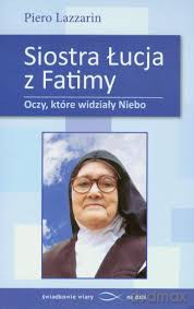 Siostra Łucja z Fatimy [KSIĄŻKA]