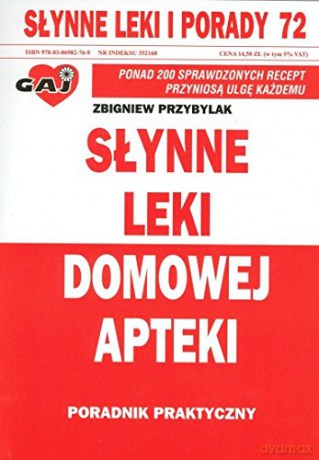 Słynne leki domowej apteki [KSIĄŻKA]