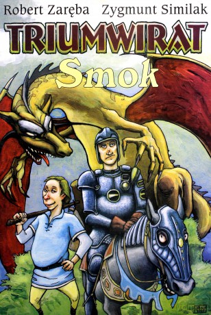 Strefa komiksu (Tom 4) Triumwirat: Smok [KOMIKS]