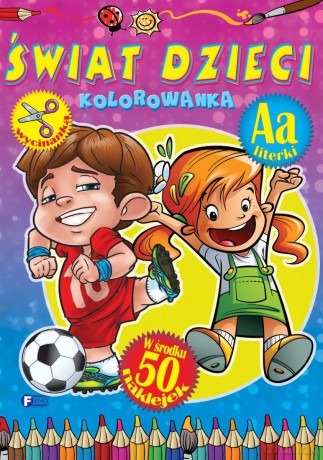 Świat dzieci. Kolorowanka [KSIĄŻKA]