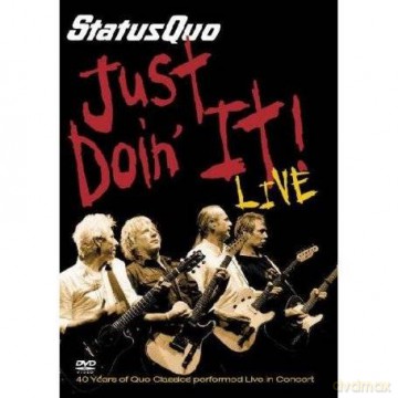 Status Quo: Just Doin' It! Live [DVD]