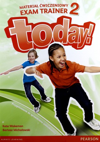 Today! 2 Exam Trainer [KSIĄŻKA]