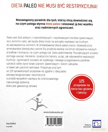 Umiarkowana dieta paleo. Jak jeść zdrowo i nie zwariować [KSIĄŻKA]