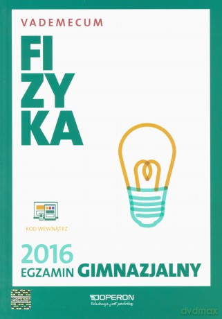 Vademecum 2016 gimnazjum Fizyka [KSIĄŻKA]