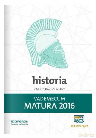 Vademecum 2016 LO Historia zakres rozszerzony [KSIĄŻKA]