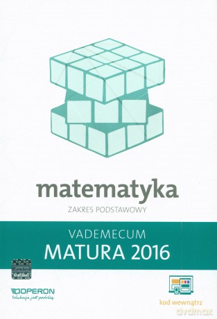 Vademecum 2016 LO Matematyka zakres podstawowy [KSIĄŻKA]