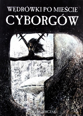 Wędrówki po mieście cyborgów [KOMIKS]