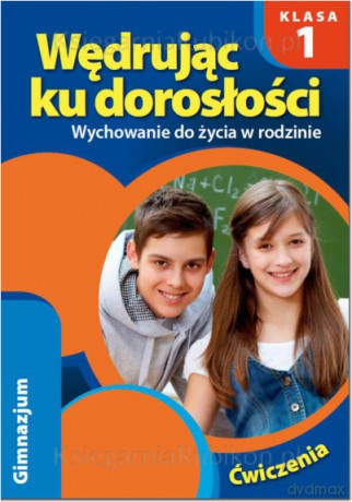 Wędrując ku dorosłości gimnazjum 1 ćwiczenie [KSIĄŻKA]