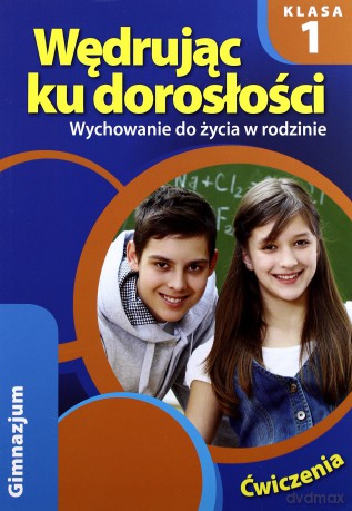 Wędrując ku dorosłości gimnazjum 1 ćwiczenie [KSIĄŻKA]