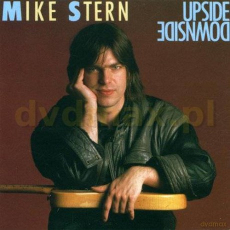 Mike Stern: Upside, Downside [CD]