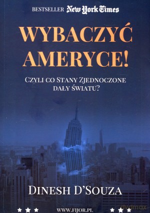 Wybaczyć Ameryce! [KSIĄŻKA]