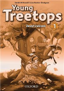 Young Treetops 1 ćwiczenie [KSIĄŻKA]