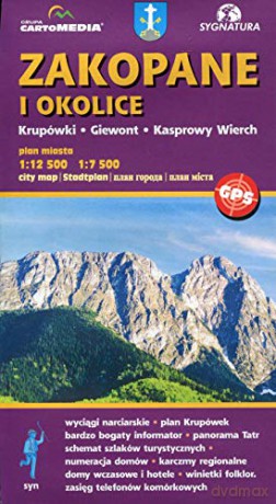 Zakopane i okolice Krupówki Giewont i Kasprowy