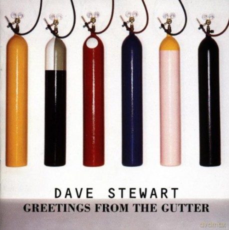 Dave Stewart: Greetings From The Gutter [CD]