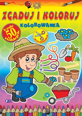 Zgaduj i koloruj. Kolorowanka [KSIĄŻKA]