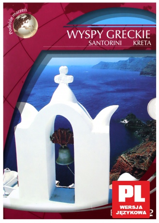 Podróże marzeń. Wyspy greckie [3DVD]