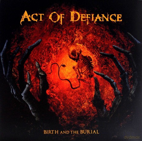 Act Of Defiance: Birth And The Burial (Orange) [Winyl]