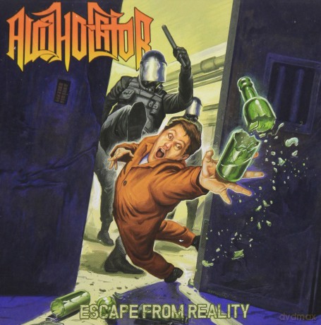 Alcoholator: Escape From Reality [CD]