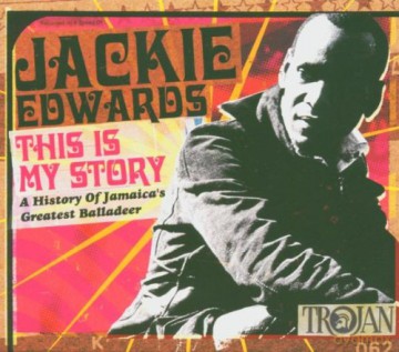 Jackie Edwards: This Is My Story [2CD]
