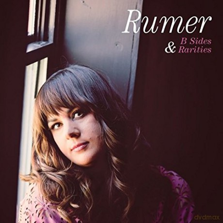 Rumer: B Sides And Rarities [CD]
