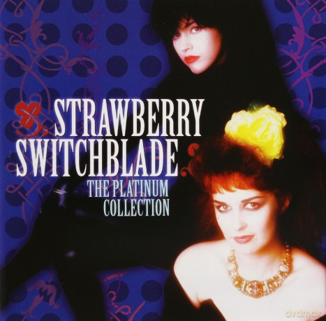 Strawberry Switchblade: The Platinum Collection [CD]