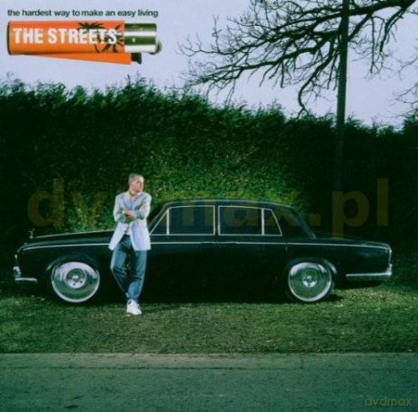 The Streets: The Hardest Way To Make An Easy Living [CD]