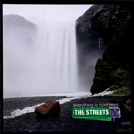 The Streets: Everything Is Borrowed [CD]