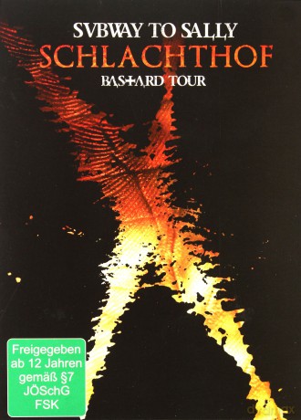 Subway To Sally: Schlachthof-Bastard Tour Live (digipack) [DVD]+[CD]