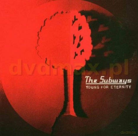 The Subways: Young For Eternity [CD]