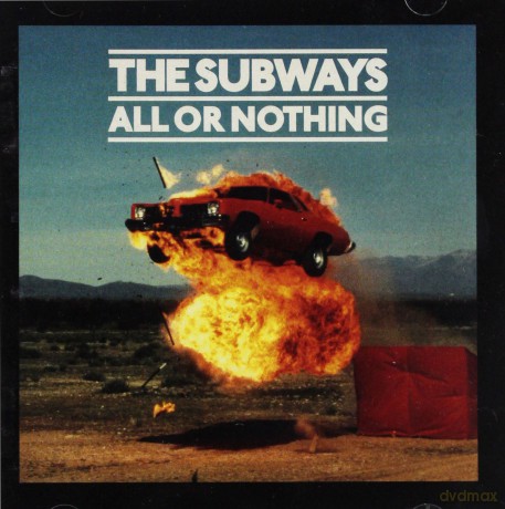 The Subways: All Or Nothing [CD]