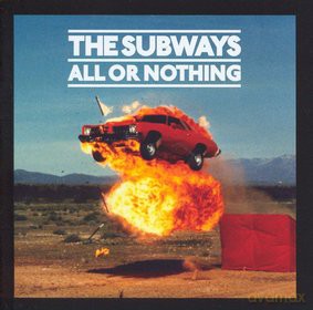 The Subways: All Or Nothing [CD]+[DVD]