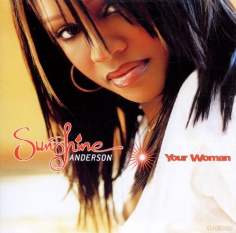 Sunshine Anderson: Your Woman [CD]